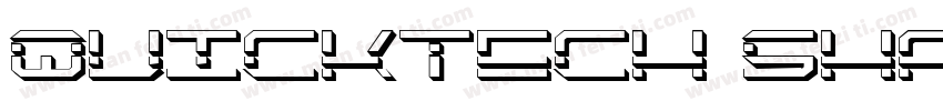 QuickTech Shadow Italic字体转换